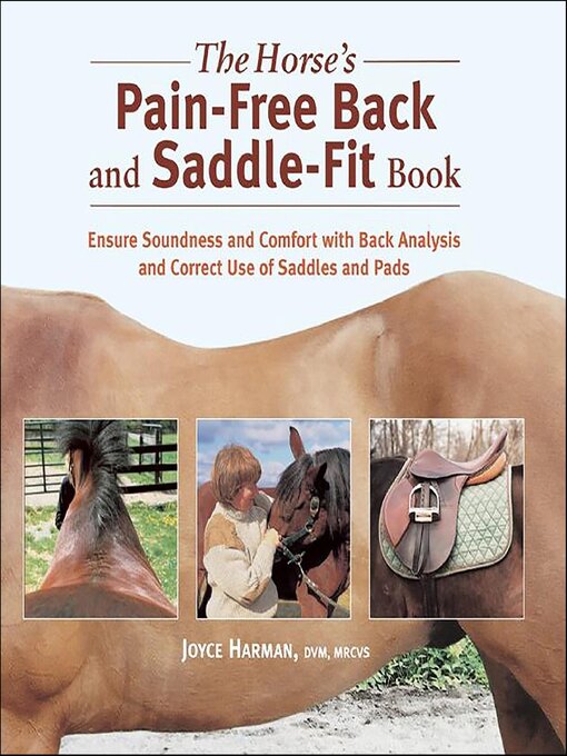 Title details for Horse's Pain-Free Back and Saddle-Fit Book by Joyce Harman - Available